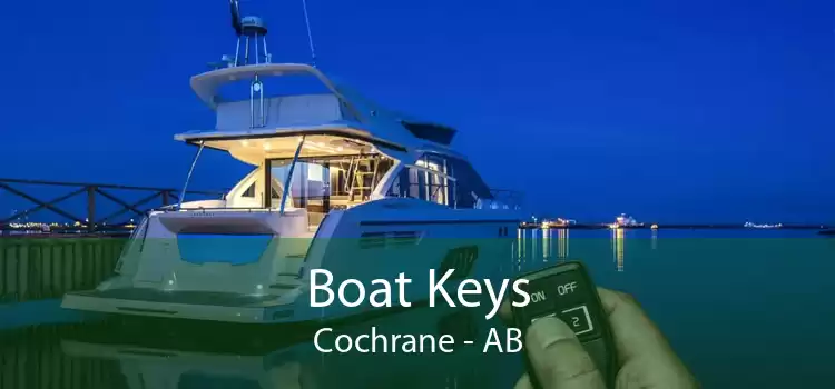 Boat Keys Cochrane - AB