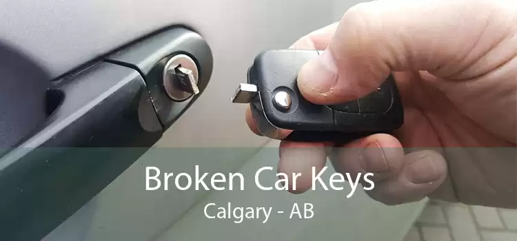 Broken Car Keys Calgary - AB