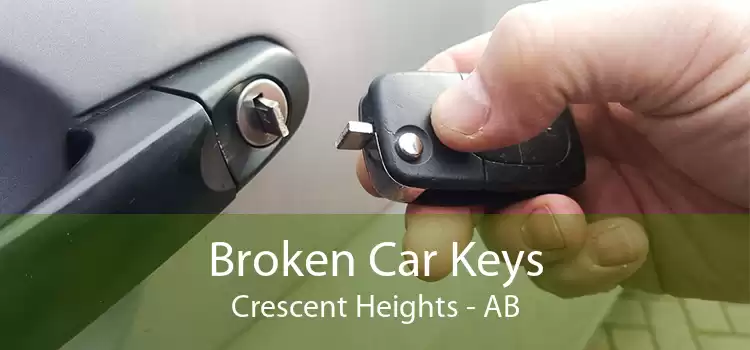 Broken Car Keys Crescent Heights - AB