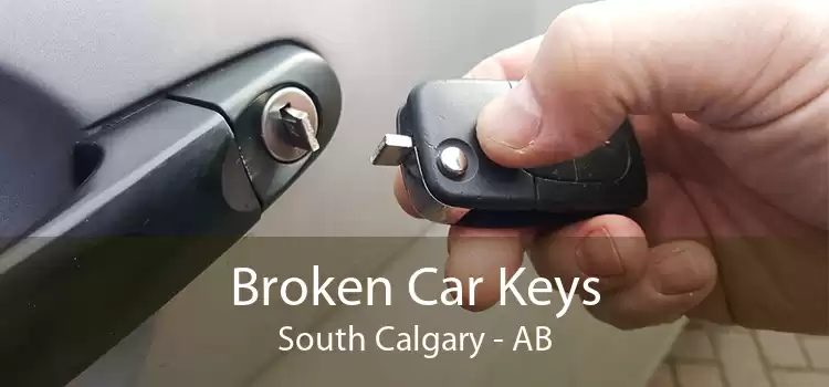 Broken Car Keys South Calgary - AB