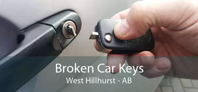 Broken Car Keys West Hillhurst - AB