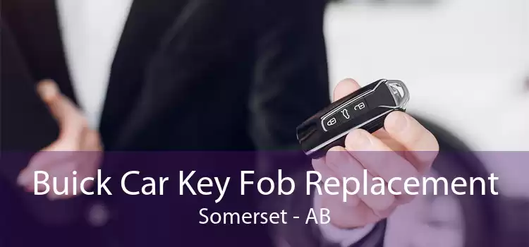 Buick Car Key Fob Replacement Somerset - AB