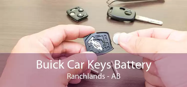 Buick Car Keys Battery Ranchlands - AB