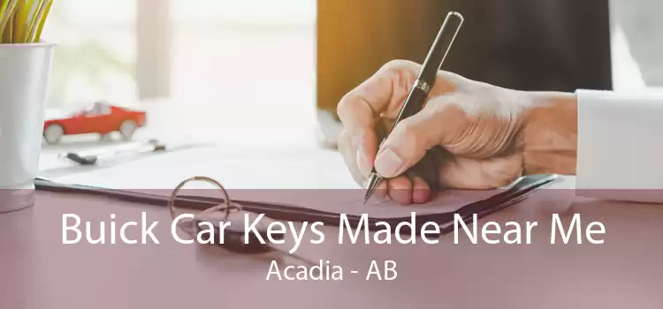 Buick Car Keys Made Near Me Acadia - AB