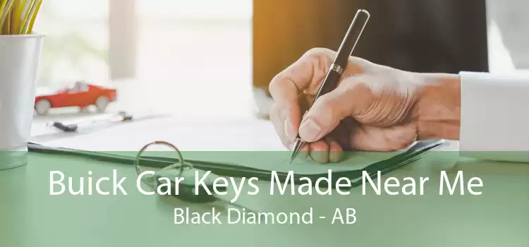 Buick Car Keys Made Near Me Black Diamond - AB