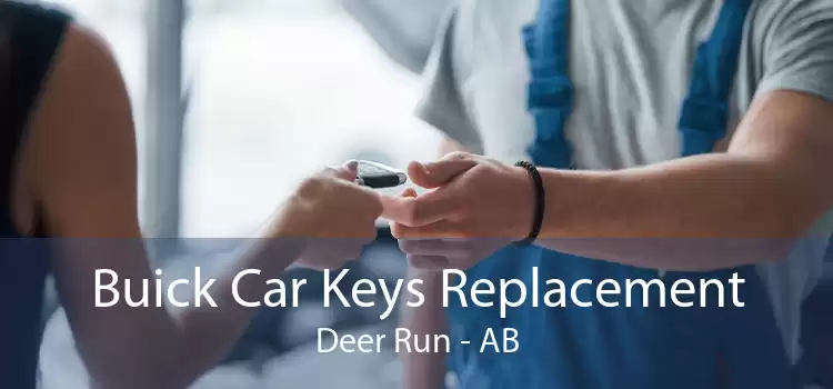 Buick Car Keys Replacement Deer Run - AB