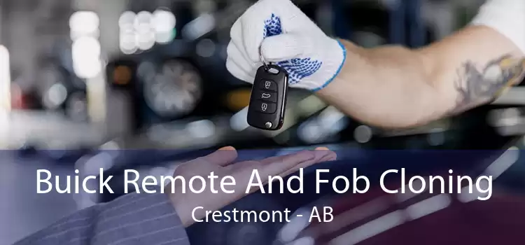 Buick Remote And Fob Cloning Crestmont - AB
