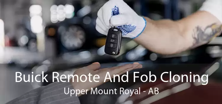 Buick Remote And Fob Cloning Upper Mount Royal - AB
