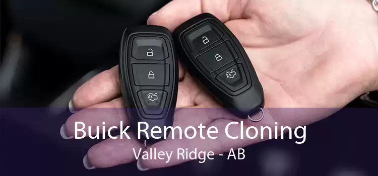 Buick Remote Cloning Valley Ridge - AB