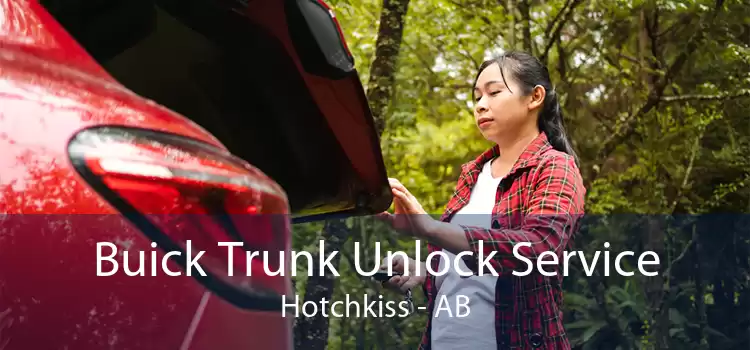 Buick Trunk Unlock Service Hotchkiss - AB