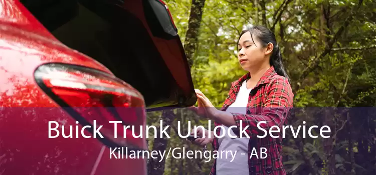 Buick Trunk Unlock Service Killarney/Glengarry - AB
