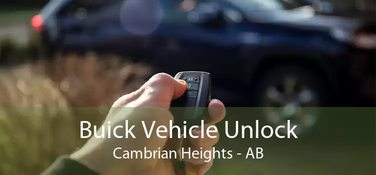 Buick Vehicle Unlock Cambrian Heights - AB