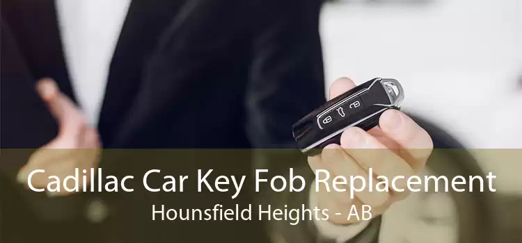 Cadillac Car Key Fob Replacement Hounsfield Heights - AB
