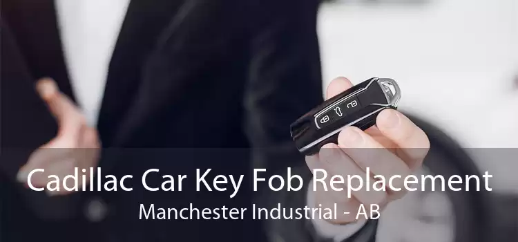 Cadillac Car Key Fob Replacement Manchester Industrial - AB