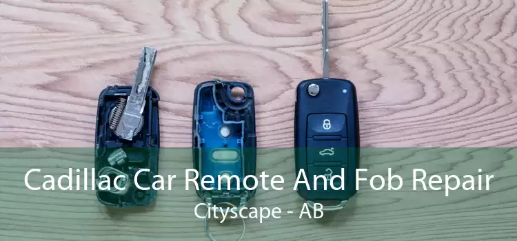Cadillac Car Remote And Fob Repair Cityscape - AB