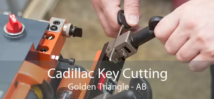 Cadillac Key Cutting Golden Triangle - AB