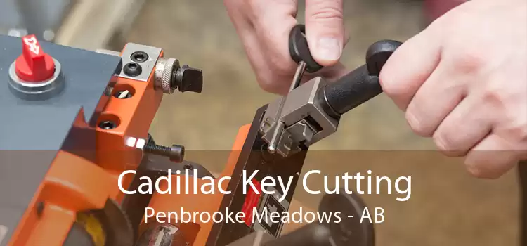 Cadillac Key Cutting Penbrooke Meadows - AB