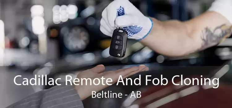Cadillac Remote And Fob Cloning Beltline - AB
