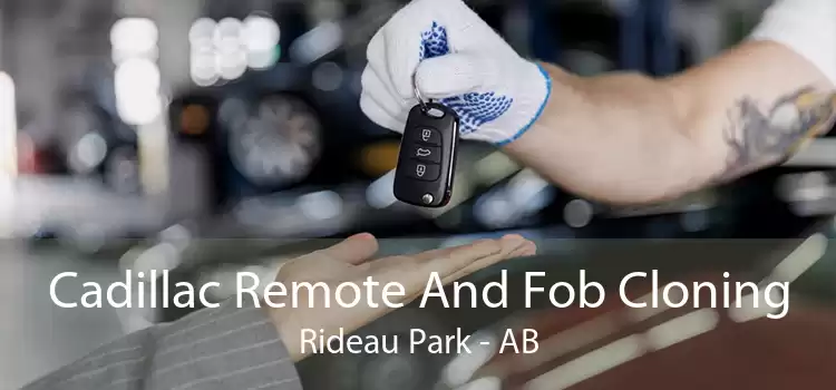 Cadillac Remote And Fob Cloning Rideau Park - AB