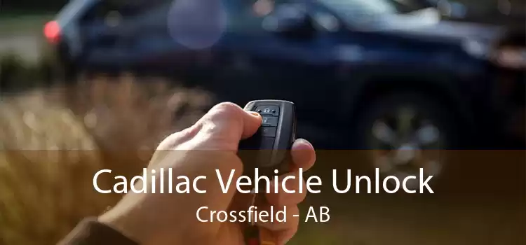 Cadillac Vehicle Unlock Crossfield - AB