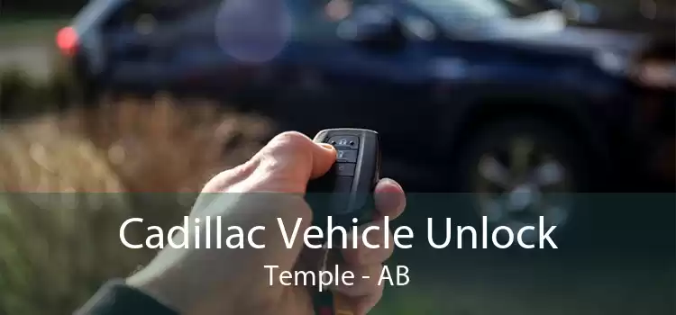 Cadillac Vehicle Unlock Temple - AB