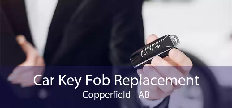 Car Key Fob Replacement Copperfield - AB