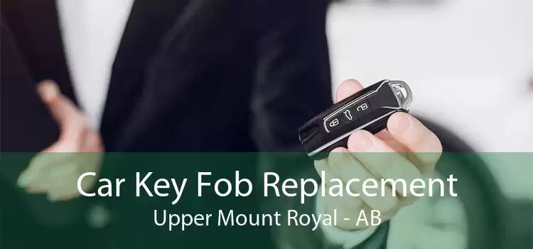Car Key Fob Replacement Upper Mount Royal - AB