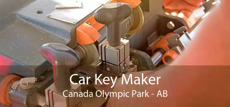Car Key Maker Canada Olympic Park - AB