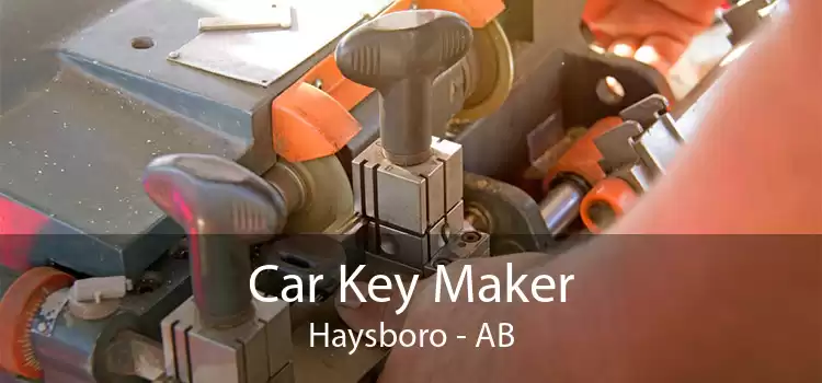 Car Key Maker Haysboro - AB
