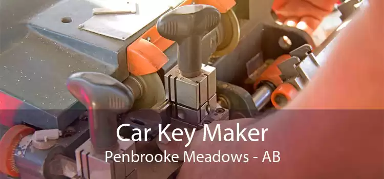 Car Key Maker Penbrooke Meadows - AB