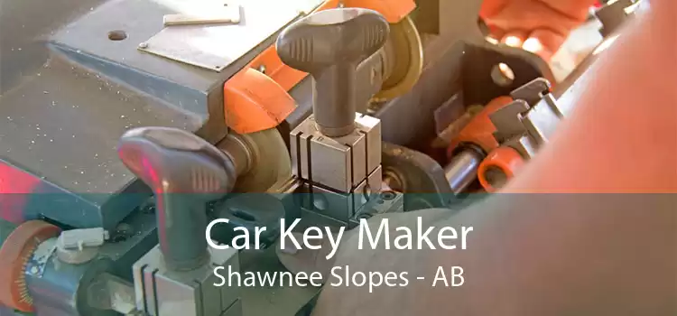 Car Key Maker Shawnee Slopes - AB
