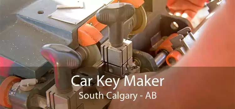 Car Key Maker South Calgary - AB