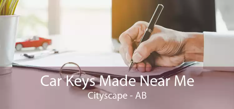 Car Keys Made Near Me Cityscape - AB