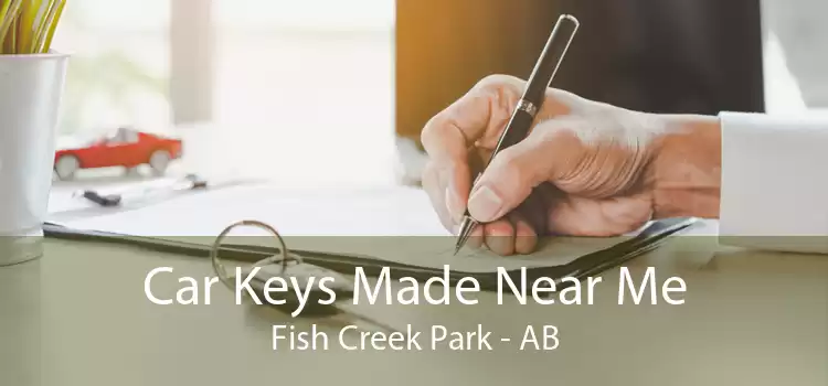 Car Keys Made Near Me Fish Creek Park - AB