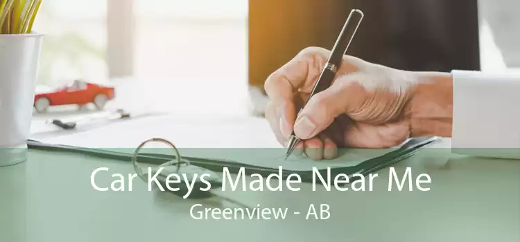 Car Keys Made Near Me Greenview - AB