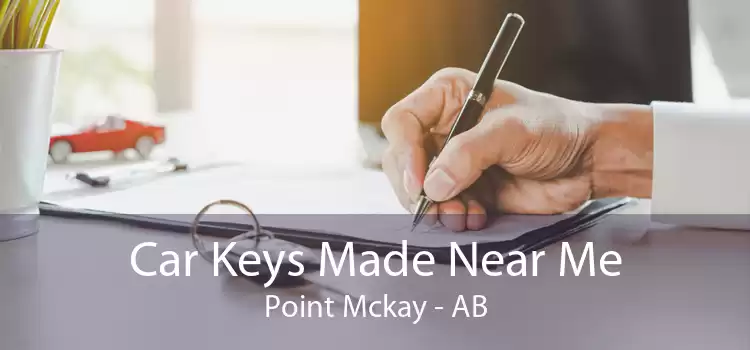Car Keys Made Near Me Point Mckay - AB