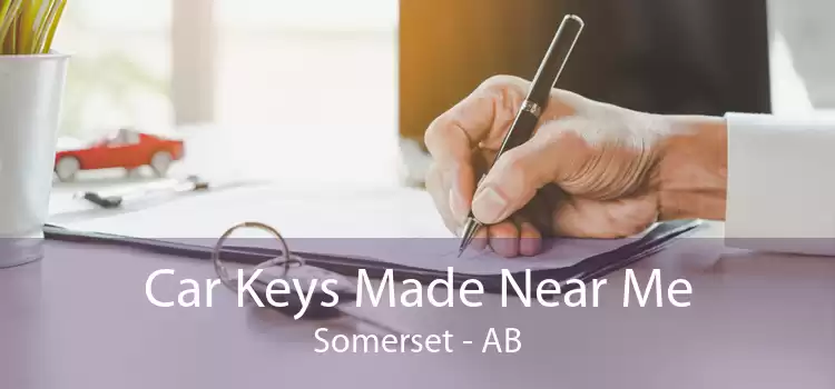 Car Keys Made Near Me Somerset - AB