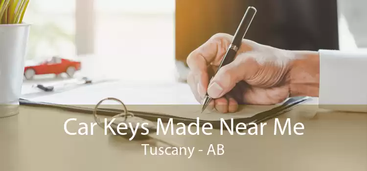 Car Keys Made Near Me Tuscany - AB