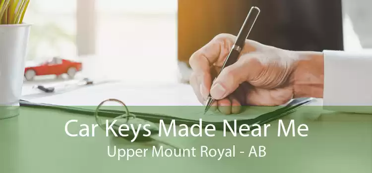 Car Keys Made Near Me Upper Mount Royal - AB