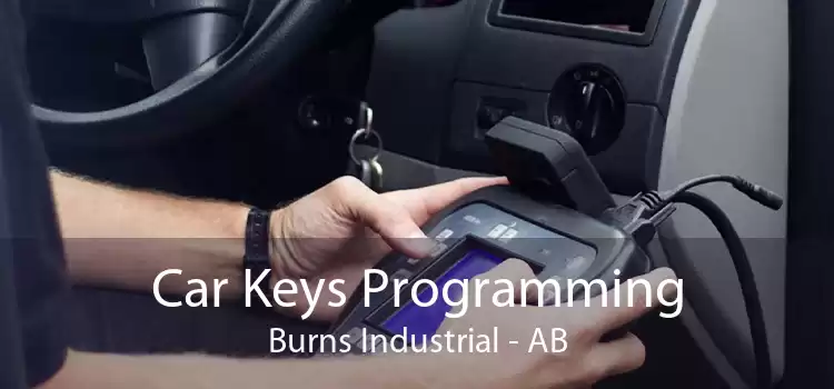 Car Keys Programming Burns Industrial - AB