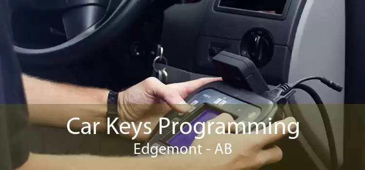 Car Keys Programming Edgemont - AB