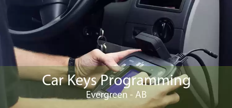 Car Keys Programming Evergreen - AB