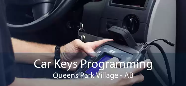 Car Keys Programming Queens Park Village - AB