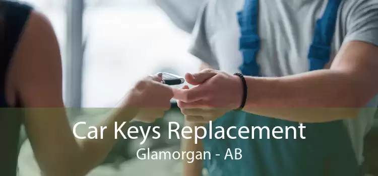 Car Keys Replacement Glamorgan - AB