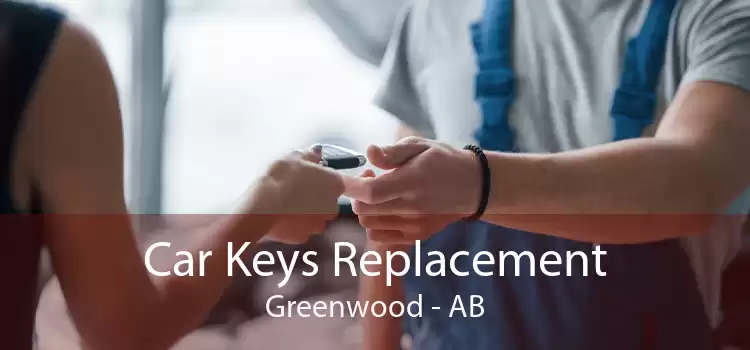 Car Keys Replacement Greenwood - AB