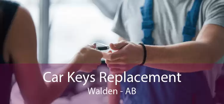 Car Keys Replacement Walden - AB
