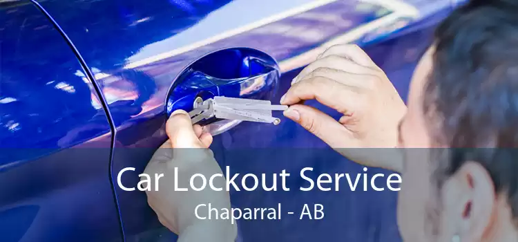 Car Lockout Service Chaparral - AB