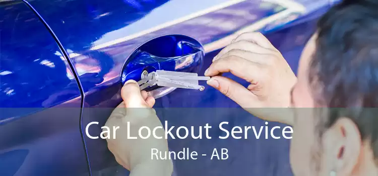 Car Lockout Service Rundle - AB