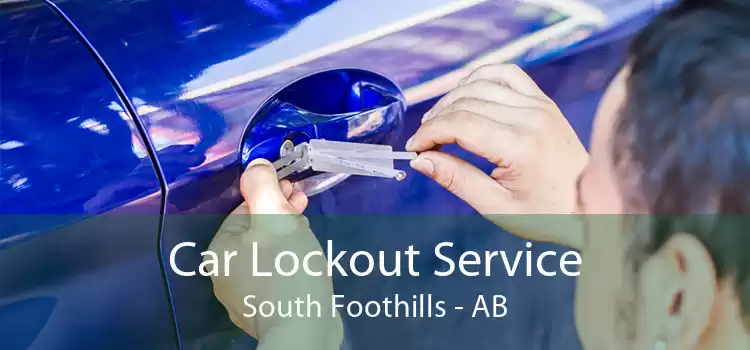 Car Lockout Service South Foothills - AB