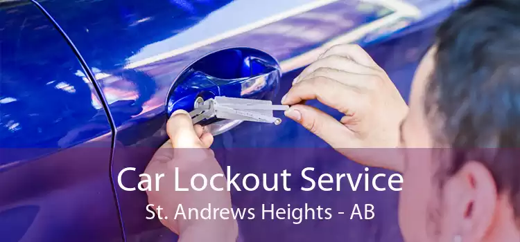 Car Lockout Service St. Andrews Heights - AB